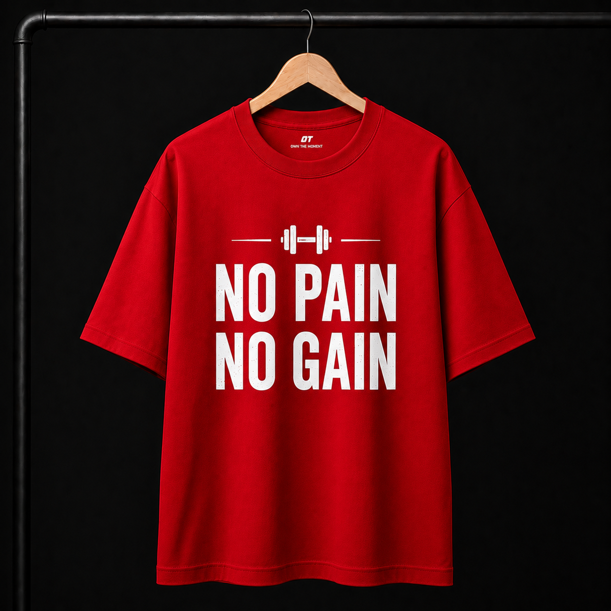 OT Gym Oversized T-Shirt – No Pain No Gain