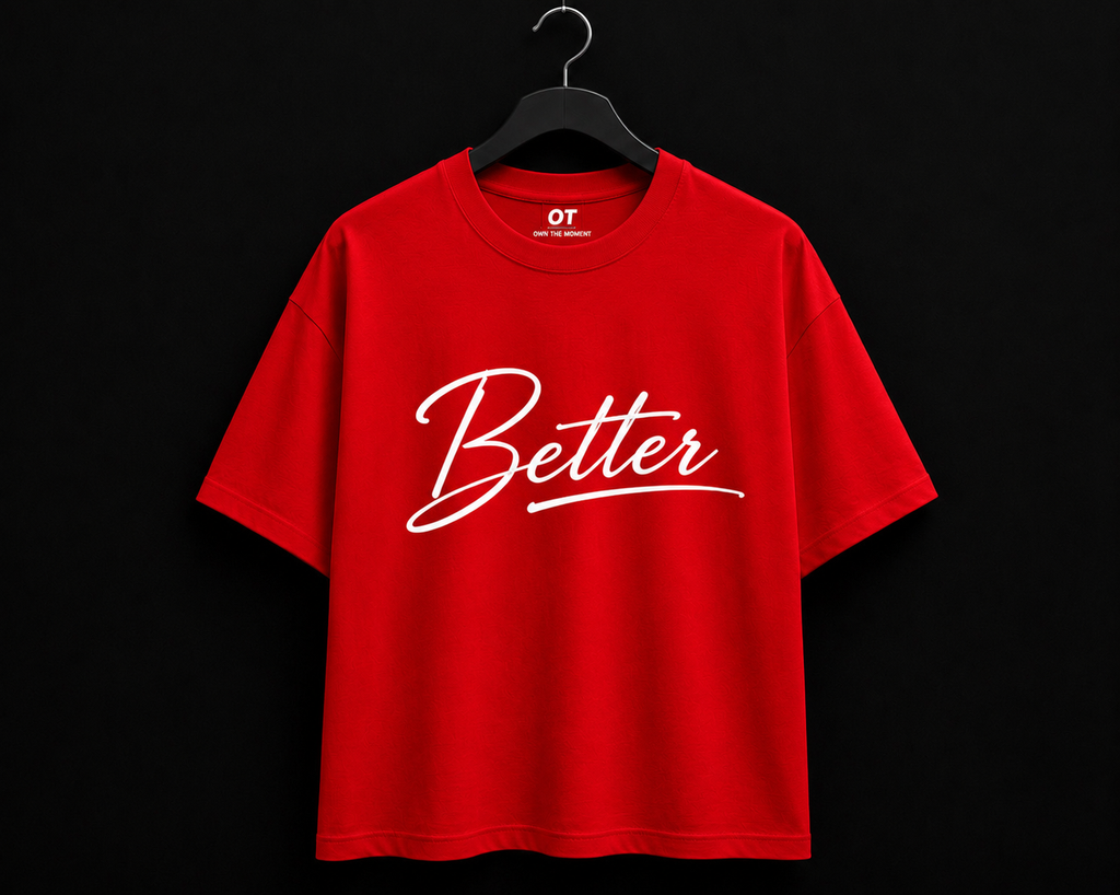 OT Better T-Shirt-Red