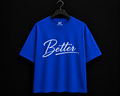 OT Better T-Shirt-Blue
